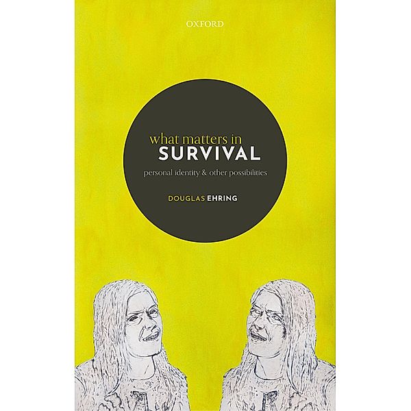 What Matters in Survival, Douglas Ehring