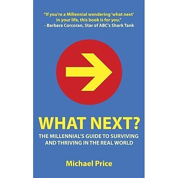 What Next?, Michael Price