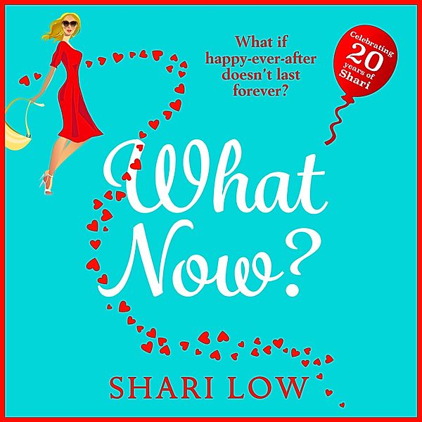 What Now?, Shari Low