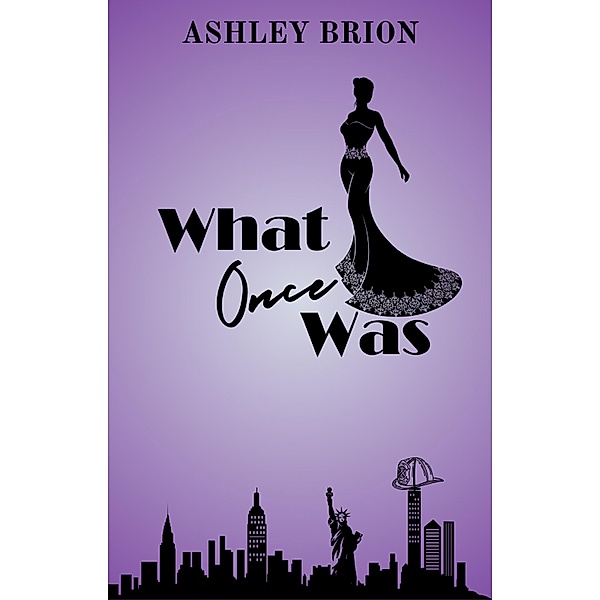 What Once Was, Ashley Bríon
