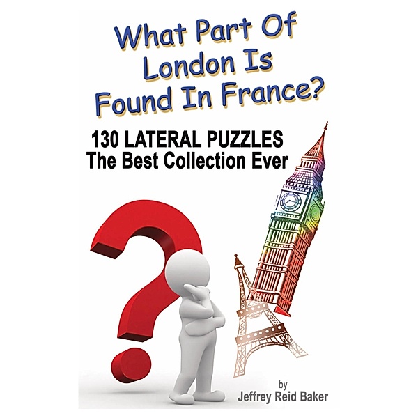What Part Of London Is Found In France?, Jeffrey Reid Baker
