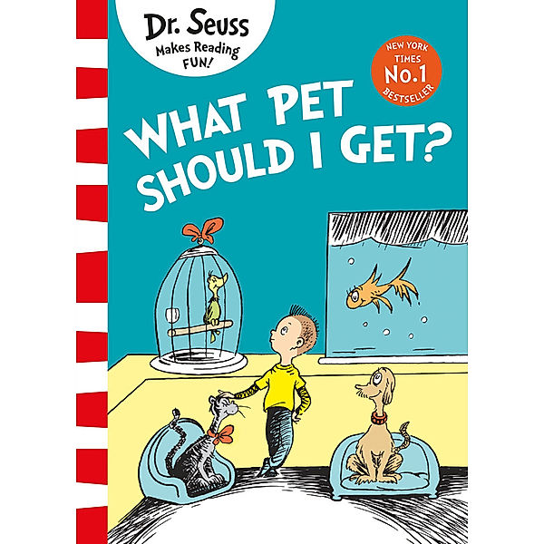 What Pet Should I Get?, Dr. Seuss