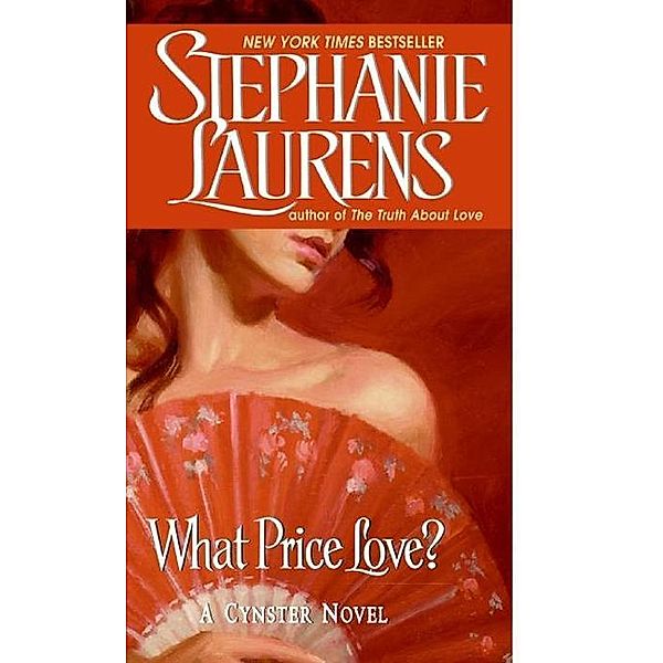 What Price Love? / Cynster Novels Bd.13, Stephanie Laurens