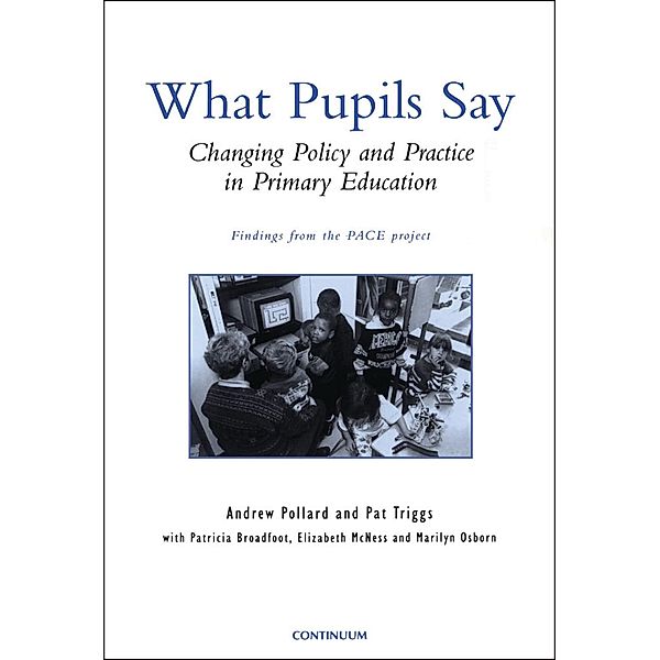 What Pupils Say, Andrew Pollard, Pat Triggs