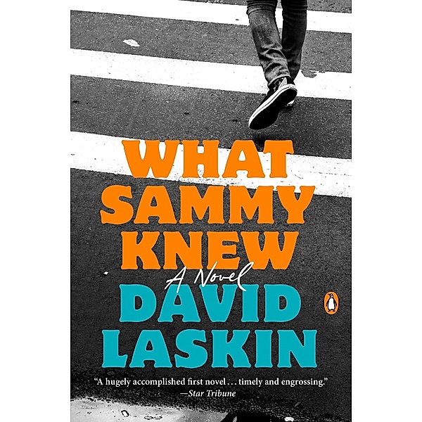 What Sammy Knew, David Laskin