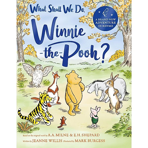 What Shall We Do, Winnie-the-Pooh?, Jeanne Willis