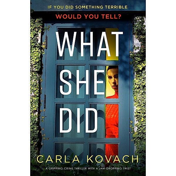 What She Did, Carla Kovach