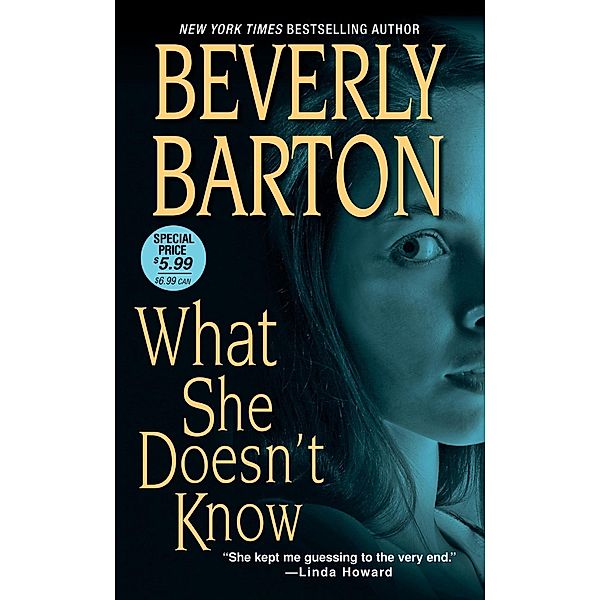 What She Doesn't Know, Beverly Barton