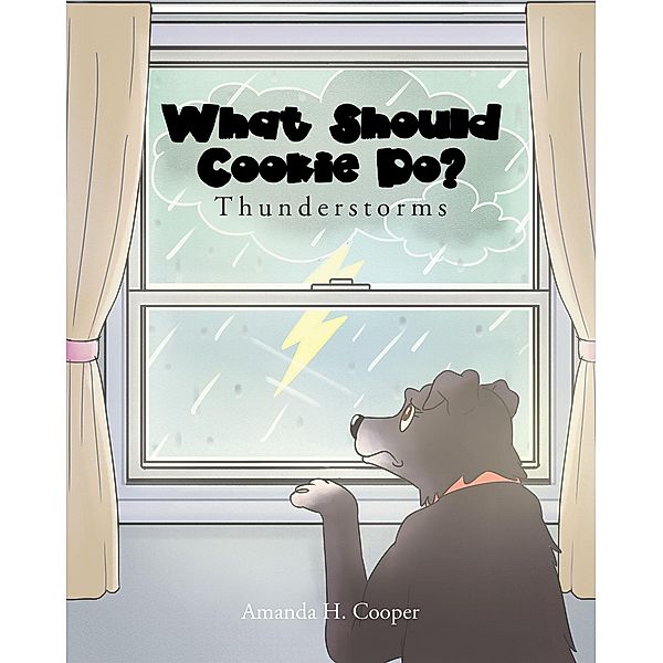 What Should Cookie Do?, Amanda H. Cooper