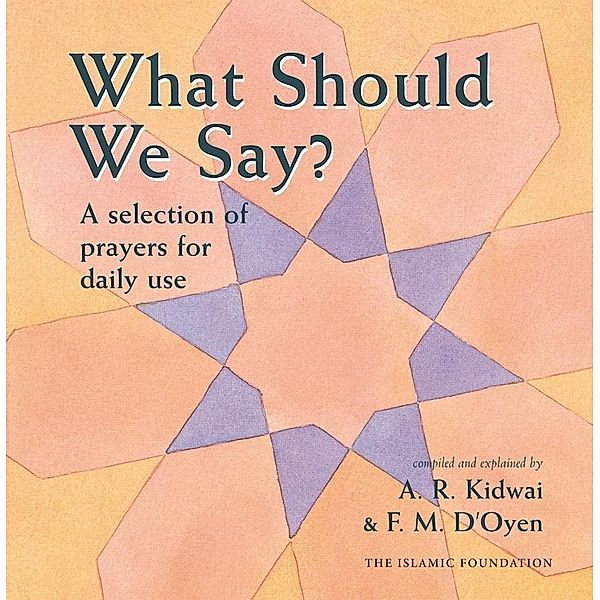 What Should We Say? / The Islamic Foundation