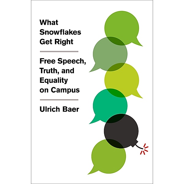What Snowflakes Get Right, Ulrich Baer