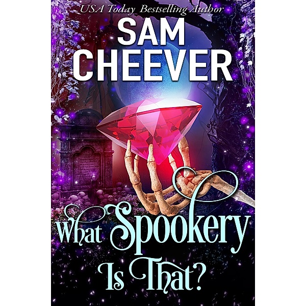 What Spookery Is That? (Mature Magic, #5) / Mature Magic, Sam Cheever
