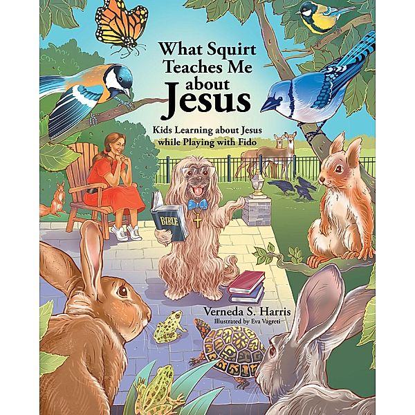 What Squirt Teaches Me about Jesus, Verneda S. Harris