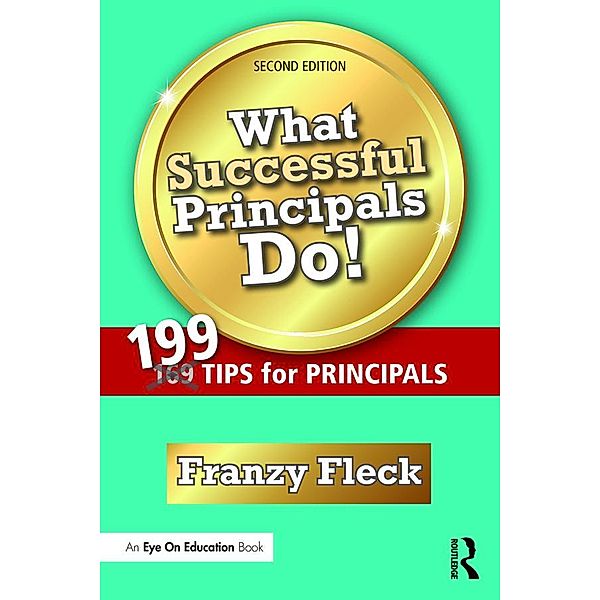 What Successful Principals Do!, Franzy Fleck