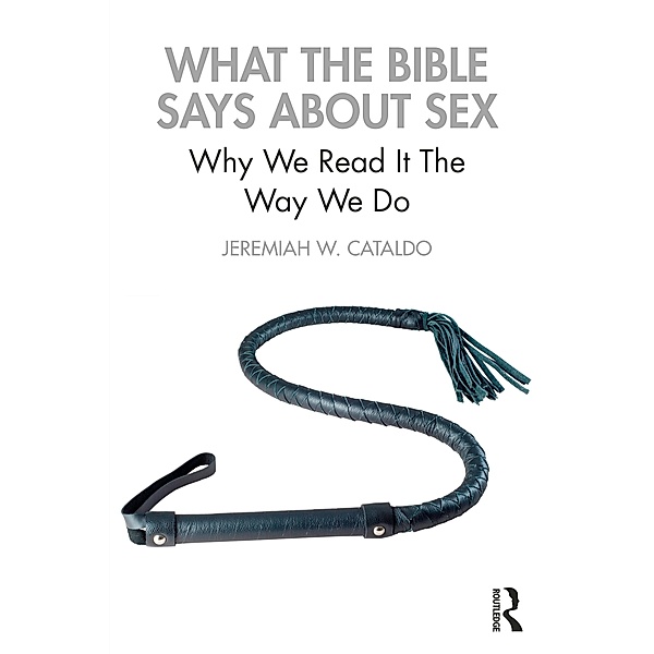 What the Bible Says About Sex, Jeremiah Cataldo