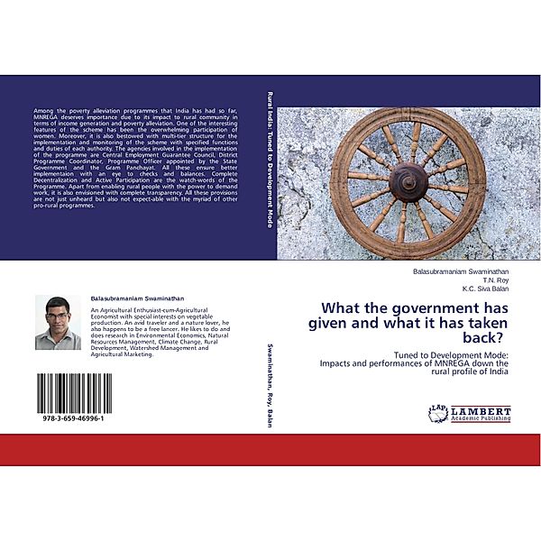 What the government has given and what it has taken back?, Balasubramaniam Swaminathan, T. N. Roy, K.C. Siva Balan