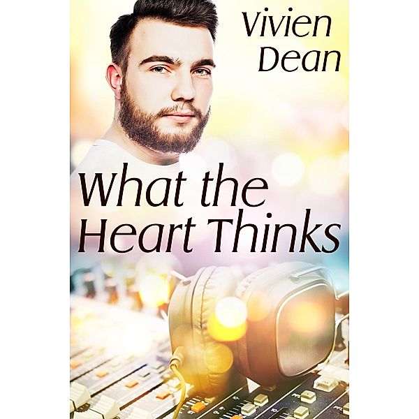 What the Heart Thinks, Vivien Dean