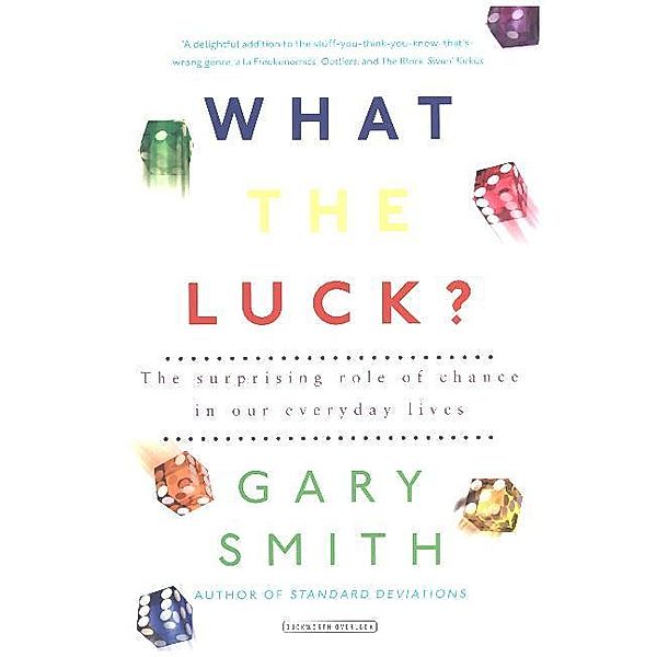 What the Luck?, Gary Smith