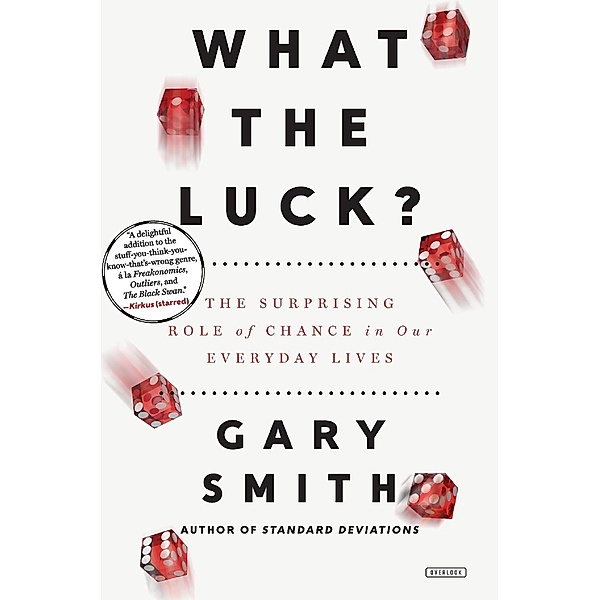 What the Luck? / Abrams Press, Gary Smith