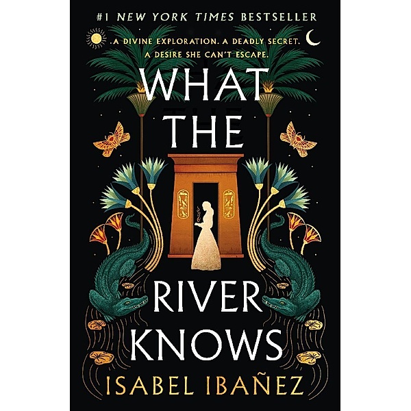 What the River Knows, Isabel Ibañez