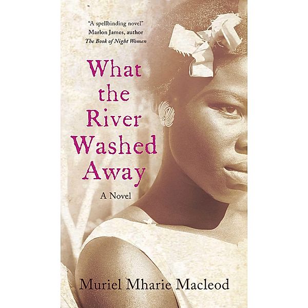 What the River Washed Away, Muriel Mharie Macleod
