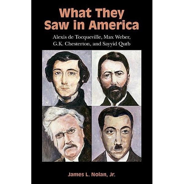 What They Saw in America, Jr James L. Nolan