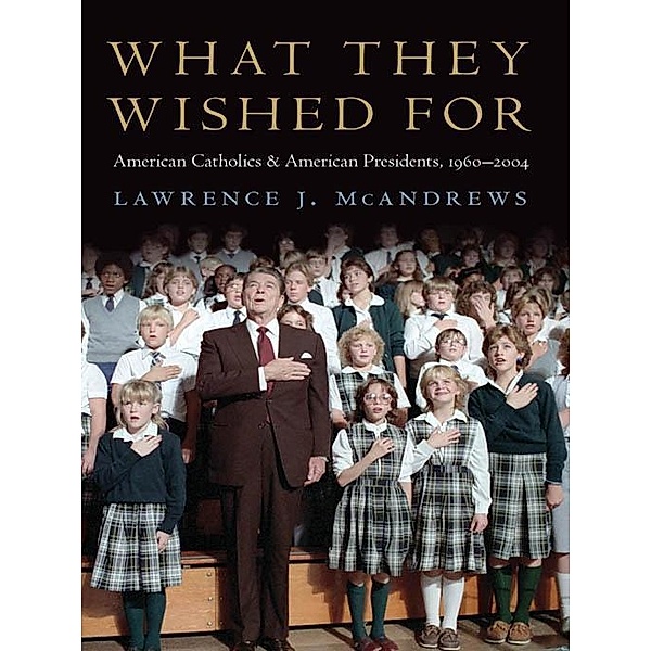What They Wished For, Lawrence J. McAndrews