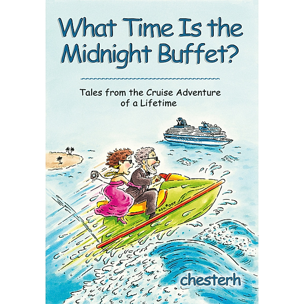 What Time Is the Midnight Buffet?, chesterh