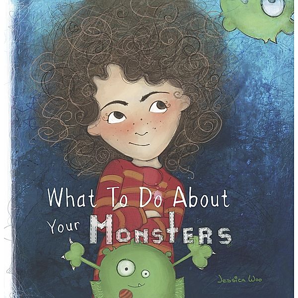 What To Do About Your Monsters, Jessica Woo