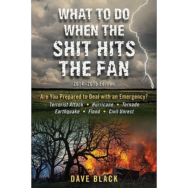 What to Do When the Shit Hits the Fan, David Black