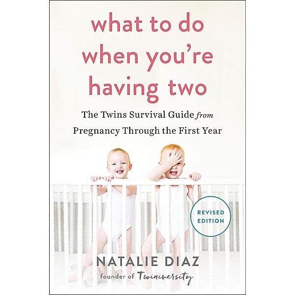 What to Do When You're Having Two, Natalie Diaz