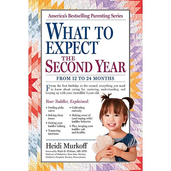 What to Expect: The Second Year, Heidi Murkoff, Sharon Mazel