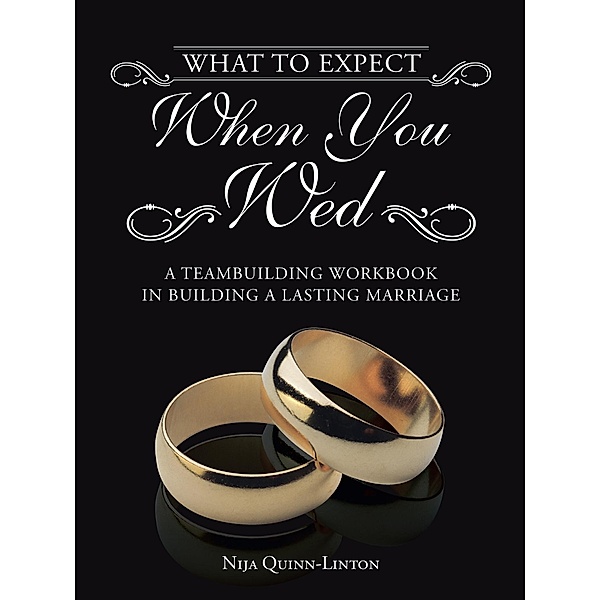 What to Expect When You Wed, Nija Quinn-Linton