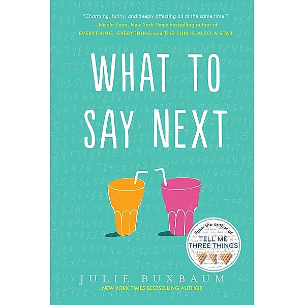 What to Say Next, Julie Buxbaum