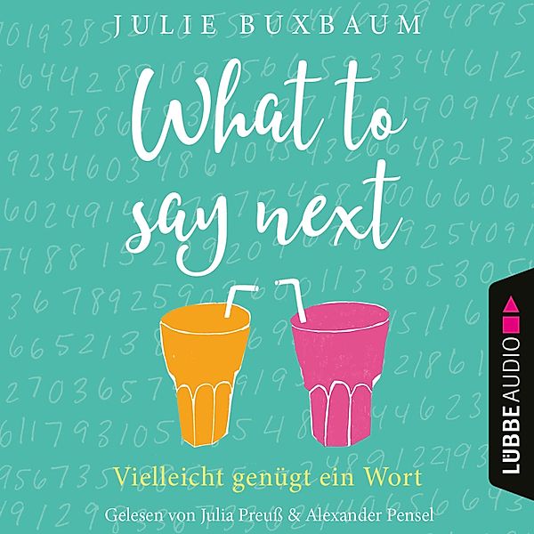 What to say next, Julie Buxbaum