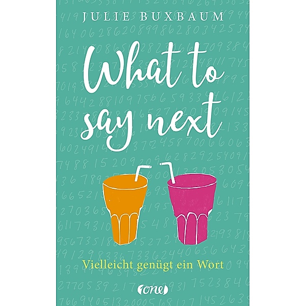 What to say next, Julie Buxbaum