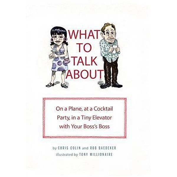 What to Talk About, Chris Colin