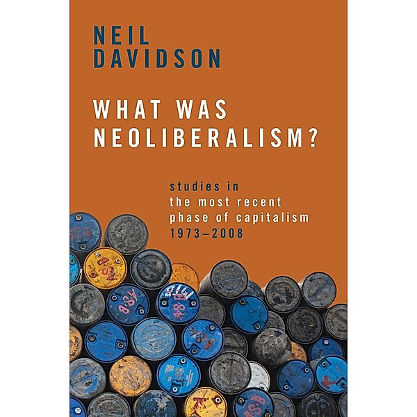 What Was Neoliberalism?, Neil Davidson