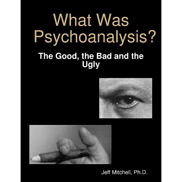 What Was Psychoanalysis?, Ph. D. Mitchell