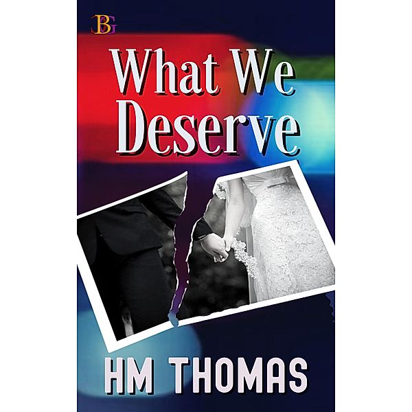 What We Deserve, Hm Thomas