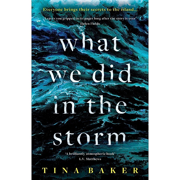 What We Did In The Storm, Tina Baker