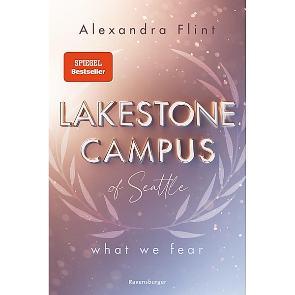 What We Fear / Lakestone Campus of Seattle Bd.1, Alexandra Flint
