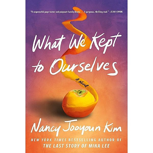 What We Kept to Ourselves, Nancy Jooyoun Kim