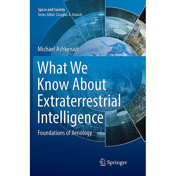 What We Know About Extraterrestrial Intelligence, Michael Ashkenazi