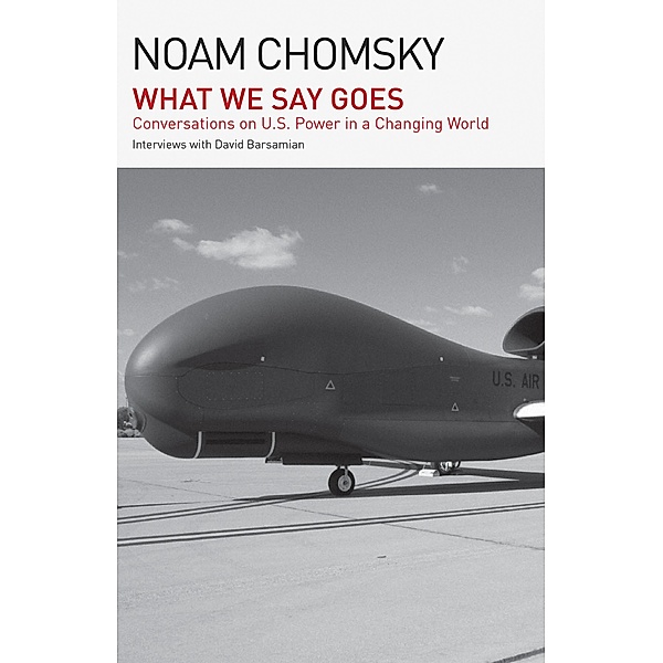 What We Say Goes, Noam Chomsky