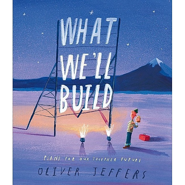 What We'll Build, Oliver Jeffers