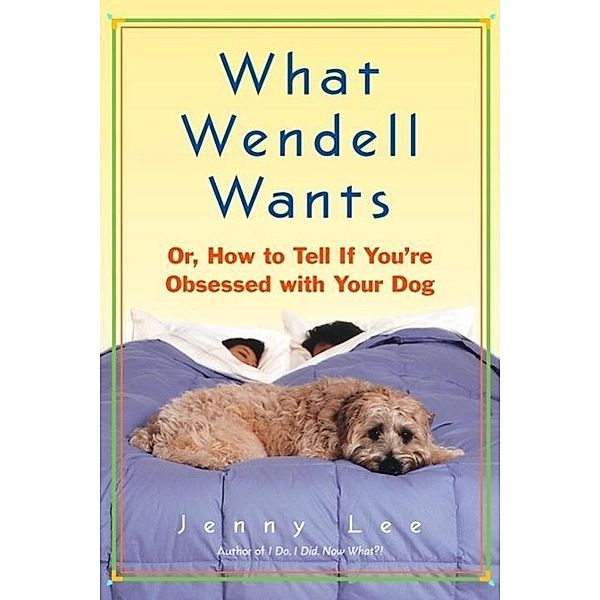 What Wendell Wants, Jenny Lee
