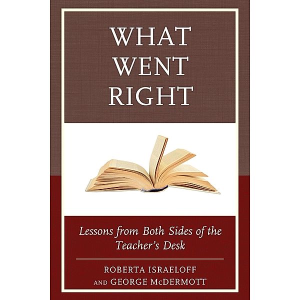 What Went Right, Roberta Israeloff, George Mcdermott
