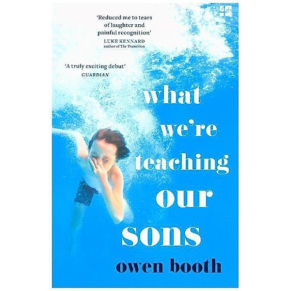 What We're Teaching Our Sons, Owen Booth