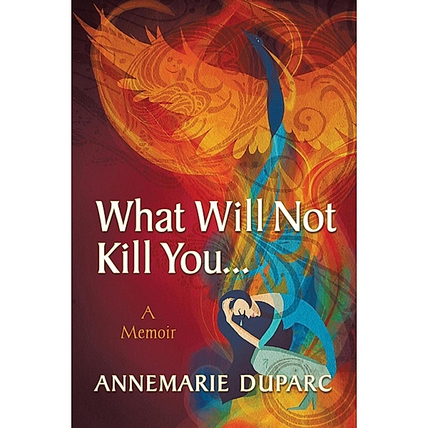 What Will Not Kill You... / SBPRA, Annemarie Duparc